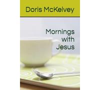 Mornings with Jesus