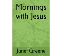 Mornings with Jesus