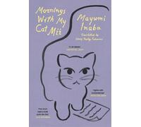 Mornings With My Cat Mii