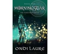 Morningstar- Book Two: The Forbidden Bibles