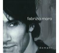 Moro, Fabrizio - Domani