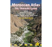 Moroccan Atlas - The Trekking Guide: Includes Marrakech City Guide, 66 Trail Maps, 15 Town Plans, Places to Stay, Planning, Places to Eat: Planning, ... 10 Town Plans; Includes Marrakech City Guide