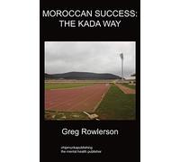 Moroccan Success; The Kada Way