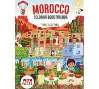 Morocco Coloring Book for kids with facts