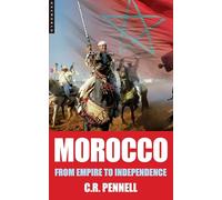 Morocco: From Empire to Independence (Short Histories)
