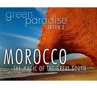 Morocco - The Magic of the Great South