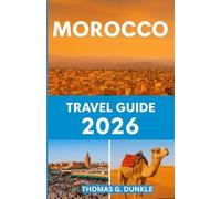 Morocco travel guide 2026