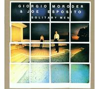 Moroder, Giorgio - Solitary Men