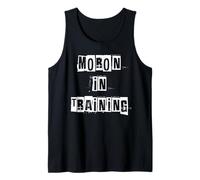 Moron in Training Tank Top