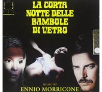 MORRICONE ENNIO - LA CORTA NOTTE DELLE BAMBOLE D - CD - P2222z