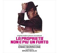 Morricone, Ennio - La Proprieta Non E Piu Un Furto