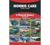 Morris Cars 1948-1984: Pictorial History (A Pictorial History)