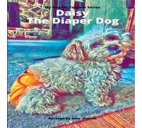 Morris Daisy The Diaper Dog Paperback Book Morris Multicolor
