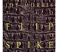 Morris, Joe Trio - Flip & Spike