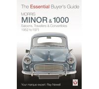 Morris Minor & 1000: The Essential Buyer’s Guide