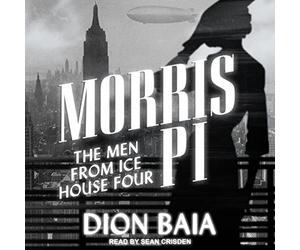 Morris PI: The Men from Ice House Four