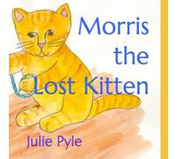 Morris the Lost Kitten