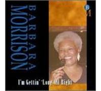 Morrison, Barbara - I'm Gettin' 'long All Right