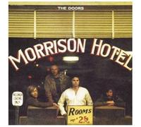 Morrison Hotel by DOORS (2007-03-27)
