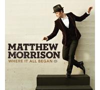 MORRISON MATTHEW - WHERE IT ALL BEGAN - CD - K3z