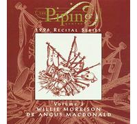 Morrison - The Piping Centre 1996 Recital Series: Volume 3