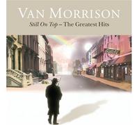 Morrison, Van - Still on Top - The Greatest Hits