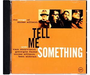 Morrison Van - Tell Me Something