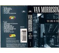 Morrison, Van - Too Long in Exile [CASSETTE]