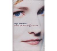 Morriss, Amy - Within the Sound of Your Voice [CASSETTE]