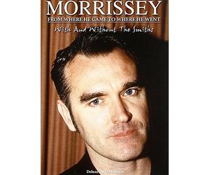 Morrissey: From Where He Came to Where He Went [2DVD] [2009] [Region 0] [NTSC] [DVD]