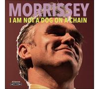 Morrissey - I Am Not A Dog On A Chain [CD]