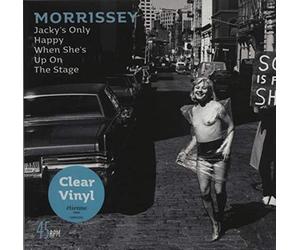 Morrissey - Jacky's Only Happy When She's Up On The Stage/You'll Be Gone [VINYL]