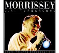 Morrissey - L.A. Turnaround