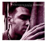 Morrissey - The More You Ignore Me, The Closer I Get
