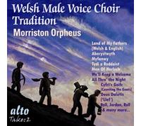Morriston Orpheus Ch - Welsh Male Voice Choir Tradition - CD - 46 - E1398z