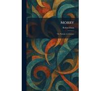 Morry: The Portrait of a Lawyer