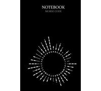Morse Code Notebook: The Letters and Numbers of the Morse Code Alphabet Around a Circle.