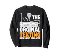 Morse Code - The Orginal Texting Ham Radio Operator Sweatshirt