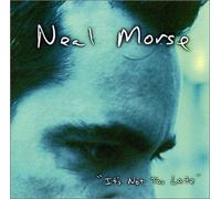 Morse, Neal - Its Not Too Late