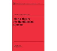 Morse Theory for Hamiltonian Systems (Chapman & Hall/CRC Research Notes in Mathematics Series)