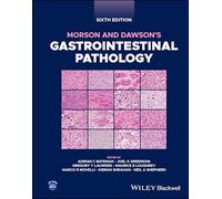 Morson and Dawson's Gastrointestinal Pathology