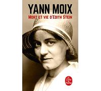 Mort ET Vie D'Edith Stein (Ldp Litterature)