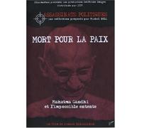 mort pour la paix (dvd) mahatma gandhi et l'impossible