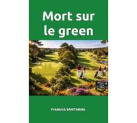 Mort sur le Green