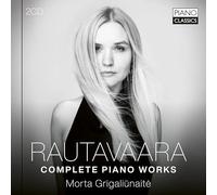 Morta Grigaliūnaitė - Rautavaara: Complete Piano Works
