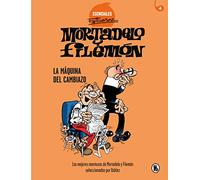 Mortadelo y Filemón. La máquina del cambiazo (Esenciales Ibáñez 4): Las mejores aventuras de Mortadelo y Filemón seleccionadas por Ibáñez (Bruguera Clásica)