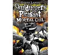 Mortal Coil (Skulduggery Pleasant - Book 5)