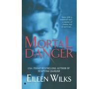 Mortal Danger: 2 (Novel of the Lupi)
