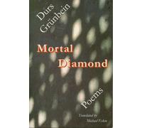Mortal Diamond: Poems