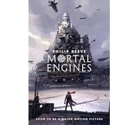 Mortal Engines: 1 (Mortal Engines Quartet)
